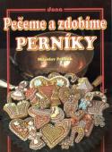 Foto: 27.068: Literatura "Pečeme a zdobíme perníky"